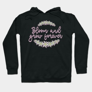 Sound of Music May You Bloom and Grow Hoodie